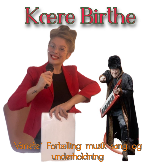 Kære Birthe - en hyldest til Birthe Kjær